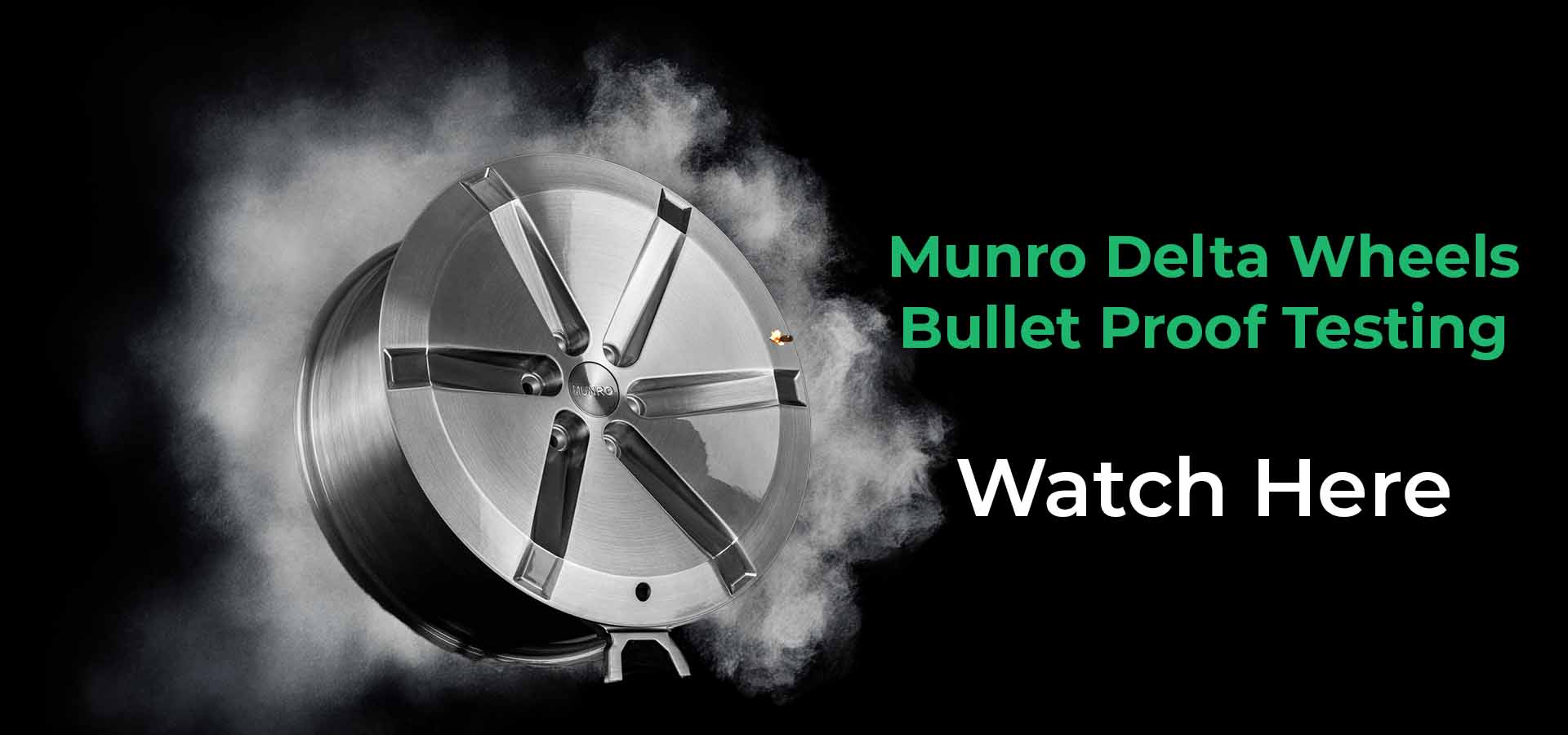 Load video: Munro Delta Wheels Bullet Proof Testing